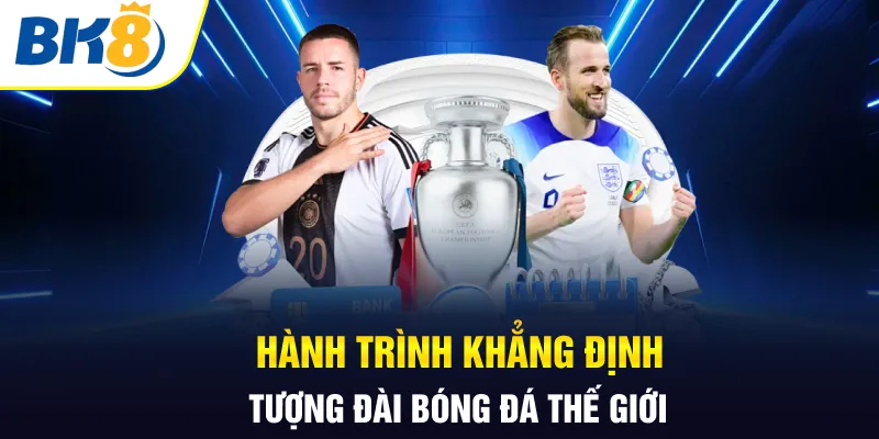 Hành trình khẳng định tượng đài bóng đá thế giới Hành trình khẳng định tượng đài bóng đá thế giới