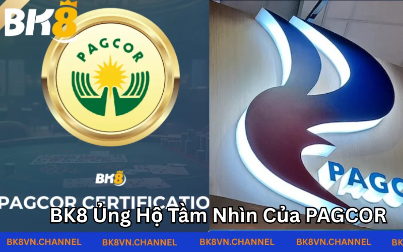 BK8 Ủng Hộ Tầm Nhìn Của PAGCOR BK8 Ủng Hộ Tầm Nhìn Của PAGCOR
