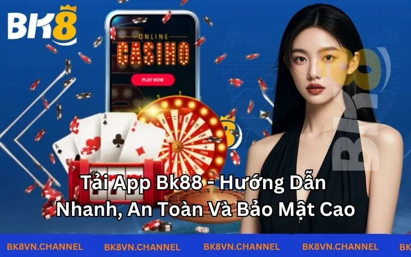 Tải app BK8